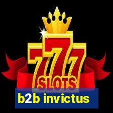 b2b invictus